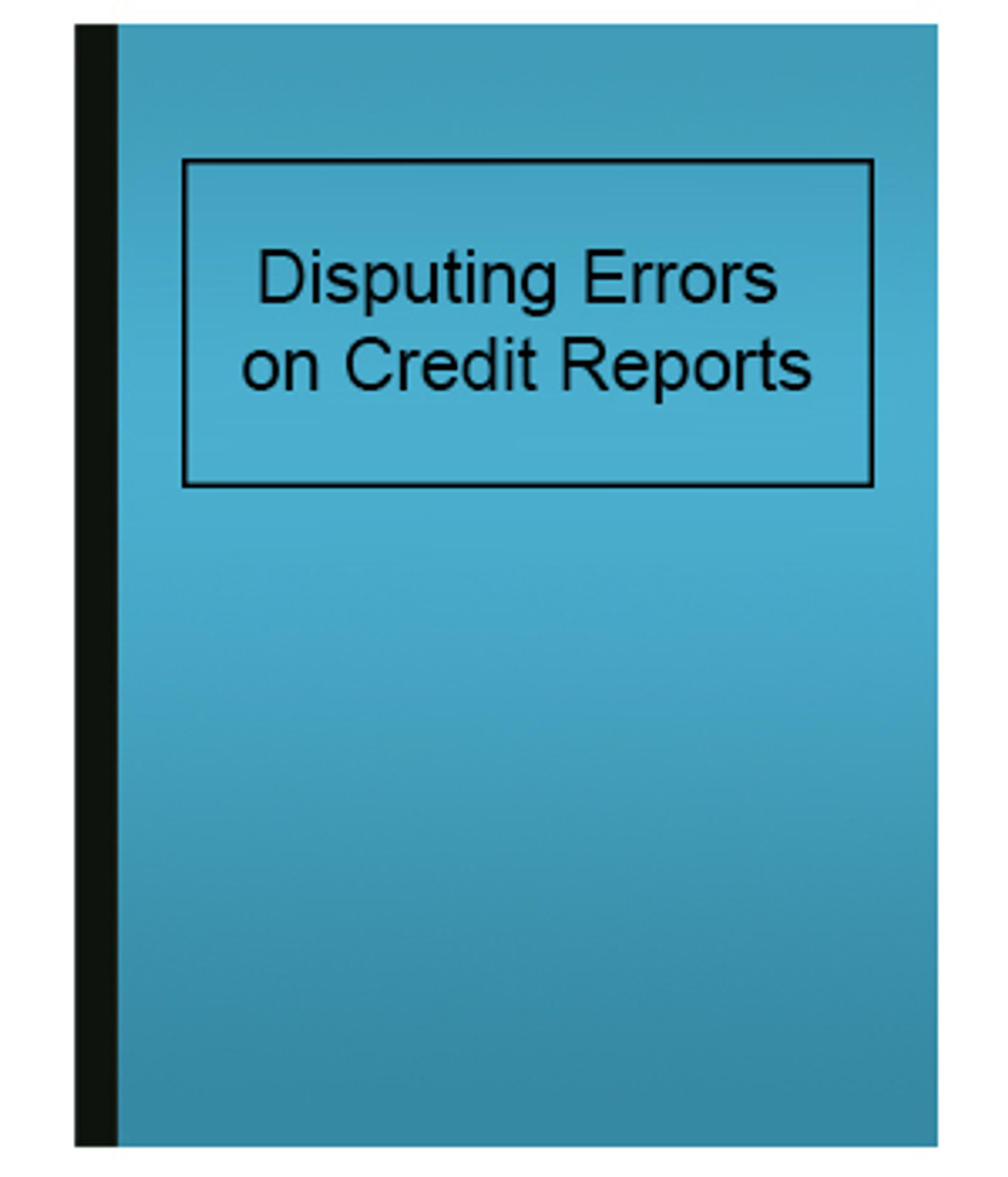 Dispute Errors on Credit Report