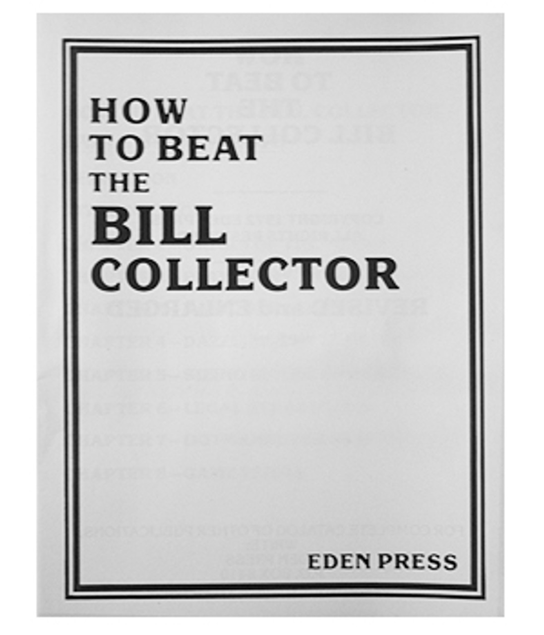 Beat The Bill Collector