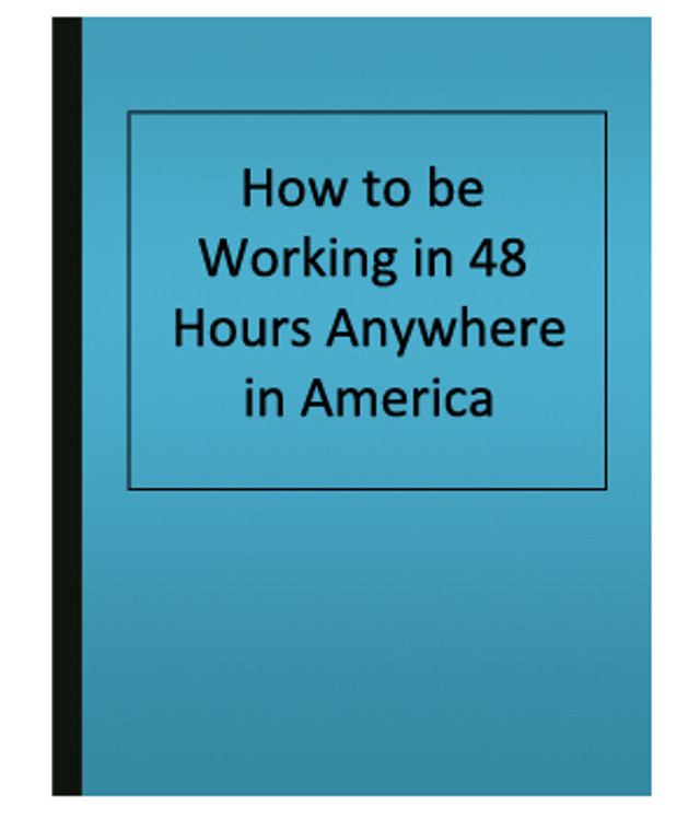 Be Working in 48 Hours