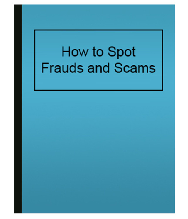 How to Spot Frauds & Scams