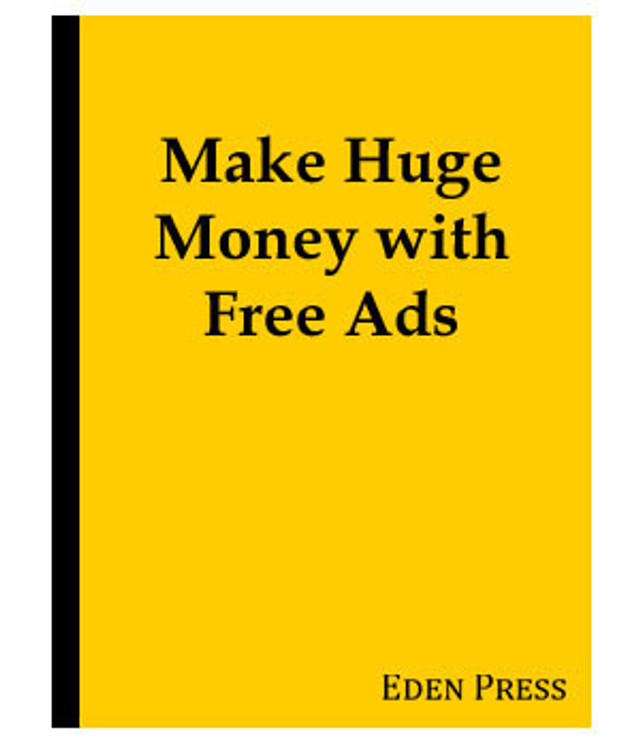 Huge Money with Free Ads