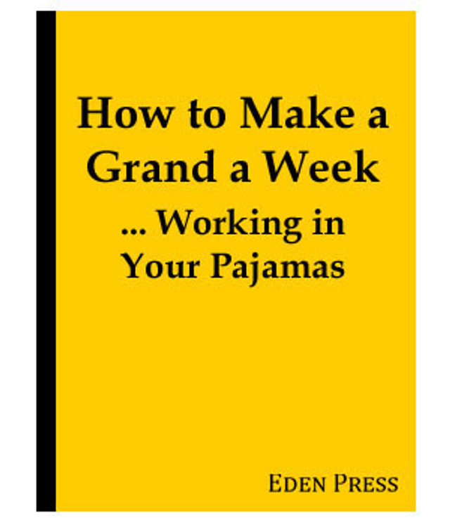 How to Make a Grand a Week