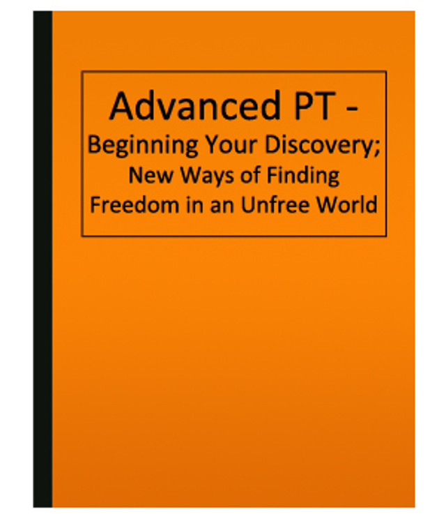 Advanced PT: Finding Freedom