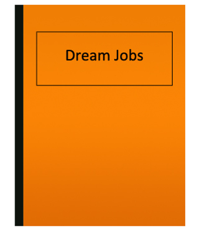 Dream Jobs