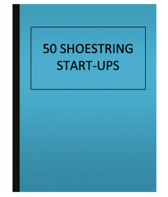 50 Shoestring Start-ups