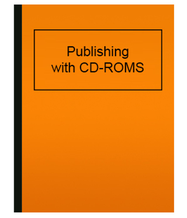 Publishing with CD-ROMS