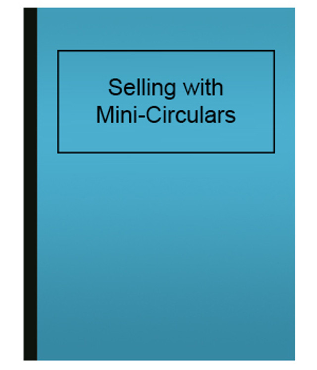 Selling with Mini-Circulars