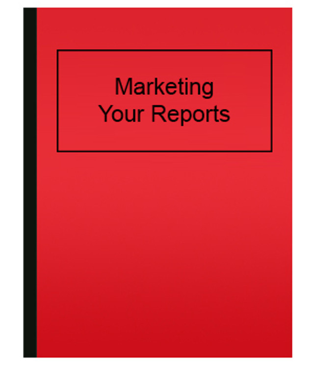 Marketing Your Reports