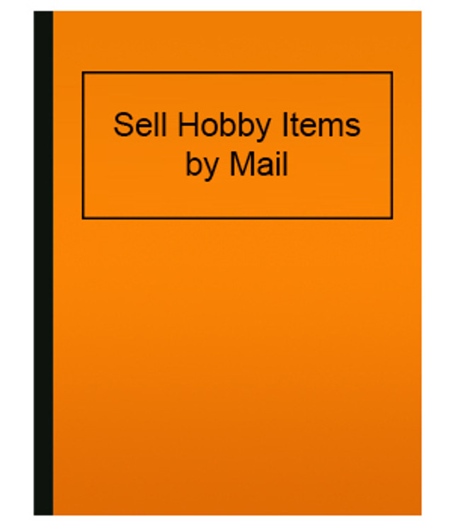 Sell Hobby Items by Mail