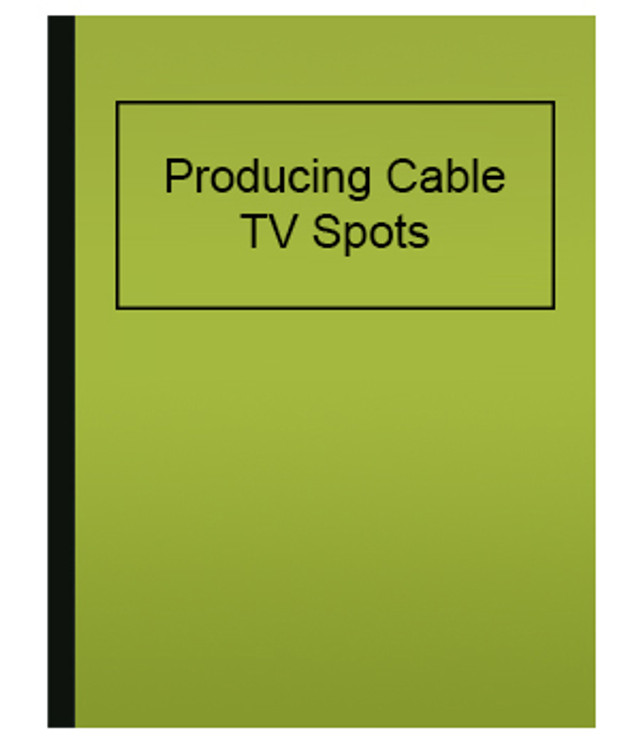 Producing Cable TV Spots