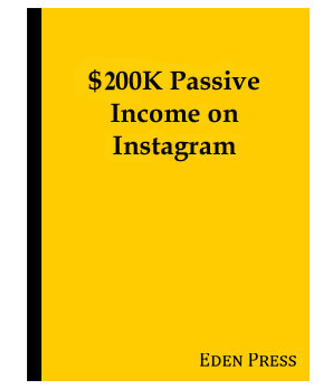 $200K Income on Instagram