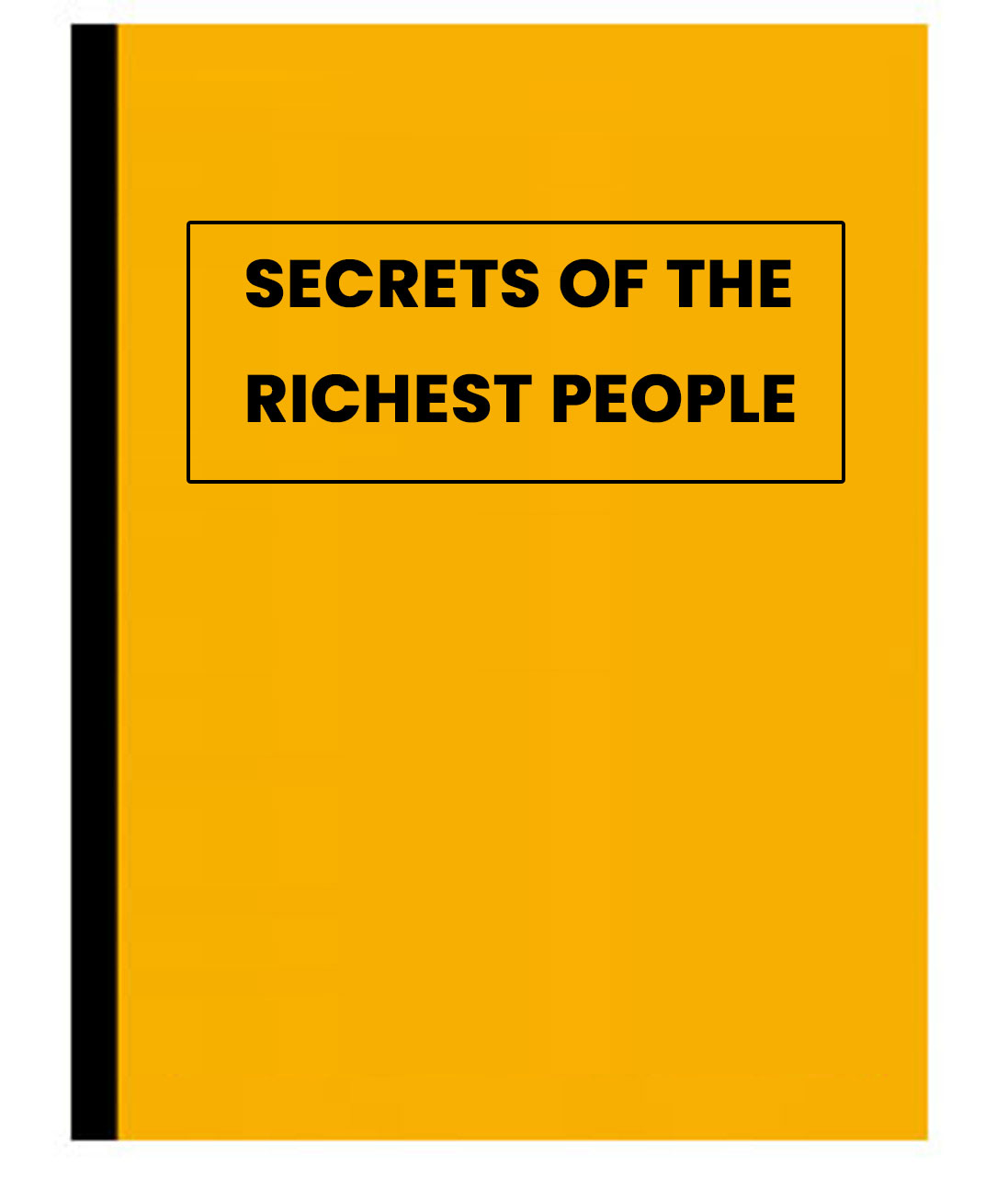 Secrets of the Richest People 